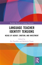 Zia (Tarbiat Modares University Tajeddin, Zia Tajeddin, Bedrettin Yazan - Language Teacher Identity Tensions