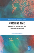 Isabelle Wentworth - Catching Time