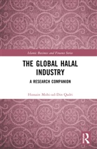 Hussain Mohi-ud-Din Qadri, Hussain Mohi-Ud-Din (Minhaj University Qadri - Global Halal Industry