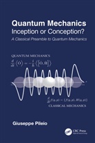 Giuseppe Pileio - Quantum Mechanics