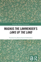 Jóhanna Katrín Friðriksdóttir, Johanna Katrin Fririksdottir - Magnus the Lawmenders Laws of the Land