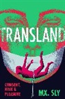Mx. Sly - Transland