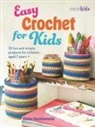 Claire Montgomerie - Easy Crochet for Kids