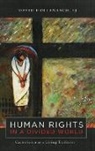 David Hollenbach, Hollenbach David - Human Rights in a Divided World
