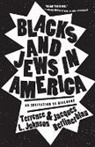 Jacques Berlinerblau, Berlinerblau Jacques, Terrence L. Johnson, Terrence L. Berlinerblau Johnson, Johnson Terrence L. - Blacks and Jews in America