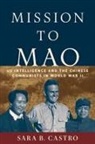 Sara B. Castro - Mission to Mao