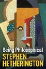 Stephen Hetherington, Stephen (University of New South Wal Hetherington, Stephen (University of New South Wales Hetherington, Hetherington Stephen - Being Philosophical