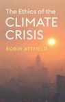 Robin Attfield, Robin (Cardiff University) Attfield - Ethics of the Climate Crisis