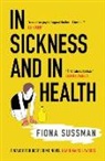 Fiona Sussman, Sussman Fiona - In Sickness and in Health