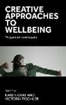 Karen Tischler Gray, Victoria Gray Tischler, Karen Gray, Gray Karen, Victoria Tischler, Tischler Victoria - Creative Approaches to Wellbeing