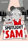 Susie Bower, Bower Susie, Emily Cooksey - Readerful Rise: Oxford Reading Level 7: Spotlight Sam