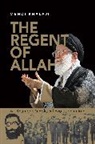 Mehdi Khalaji, Khalaji Mehdi - Regent of Allah