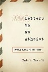 Peter Kreeft, Kreeft Peter - Letters to an Atheist