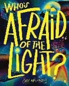 Anna McGregor - Who's Afraid of the Light ?