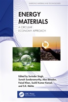 Surinder Sundaramurthy Singh, Alex Ibhadon, Sushil Kansal, Faisal Khan, Khan Faisal, Sushil Kumar Kansal... - Energy Materials