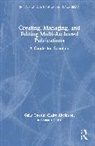 Claire Aitchison, Aitchison Claire, Susan Carter, Carter Susan, Cally Guerin, Cally Aitchison Guerin... - Creating, Managing, and Editing Multi-Authored Publications