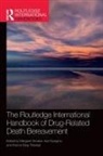 Margaret (Utrecht University Stroebe, Kari Dyregrov, Dyregrov Kari, Margaret Stroebe, Kristine Titlestad, Kristine Berg Titlestad - Routledge International Handbook of Drug-Related Death Bereavement
