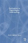 Rebecca Lester, Rebecca Lester - Innovations in Psychological Anthropology