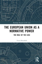 Yuval Reinfeld - European Union As a Normative Power