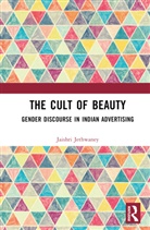 Jaishri Jethwaney, Jaishri (Ministry of Health &amp; Family We Jethwaney, Jethwaney Jaishri - Cult of Beauty
