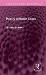 Michael Baldwin - Poetry Without Tears