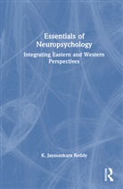 K. Jayasankara Reddy - Essentials of Neuropsychology