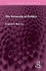 Edward H. Buehrig, Buehrig Edward H. - Perversity of Politics