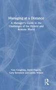 Gary Bernstein, Bernstein Gary, Tom Coughlan, Tom Fogarty Coughlan, Coughlan Tom, … - Managing At a Distance A Managers Guide to the Challenges of the Hybrid and Remote World