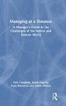 Gary Bernstein, Bernstein Gary, Tom Coughlan, Tom Fogarty Coughlan, Coughlan Tom, David J. Fogarty... - Managing At a Distance