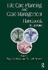 Roger O. (Georgia State University Weed, Roger O. Berens Weed, Debra E. Berens, Berens Debra E., Roger O. Weed, Weed Roger O. - Life Care Planning and Case Management Handbook
