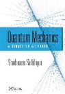 Shabnam Siddiqui, Siddiqui Shabnam - Quantum Mechanics