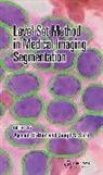 Ayman (University of Louisville El-Baz, Ayman Suri El-Baz, Ayman El-Baz, El-Baz Ayman, Jasjit S. Suri, Suri Jasjit S. - Level Set Method in Medical Imaging Segmentation