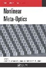 Costantino (University of Brescia De Angelis, Costantino Leo De Angelis, Costantino De Angelis, Giuseppe Leo, agomir N. Neshev, Dragomir N. Neshev - Nonlinear Meta-Optics