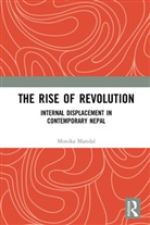 Monika Mandal, Mandal Monika - Rise of Revolution