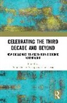 Prabir Chirathivat De, Suthiphand Chirathivat, Chirathivat Suthiphand, Prabir De, De Prabir - Celebrating the Third Decade and Beyond
