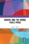 Rajinder Singh - Gandhi and the Nobel Peace Prize