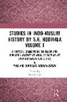 Sanjay Garg, Sanjay Garg, Garg Sanjay - Studies in Indo-Muslim History By S.h. Hodivala Volume I
