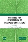 D.j. Jamaluddin Bagyaraj, D.J. Bagyaraj, Bagyaraj D.J., Jamaluddin, 0 Jamaluddin - Microbes for Restoration of Degraded Ecosystems