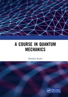 Nandita Rudra, Rudra Nandita - Course in Quantum Mechanics