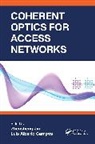 Zhensheng Campos Jia, Luis Alberto Campos, Zhensheng Jia - Coherent Optics for Access Networks