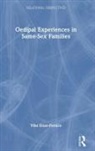 Yifat Eitan-Persico - Oedipal Experiences in Same-Sex Families