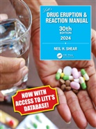 Neil H. (University of Toronto Shear, Neil H Shear, Neil H. Shear, Shear Neil H. - Litt''s Drug Eruption & Reaction Manual