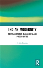 Avijit Pathak, Pathak Avijit - Indian Modernity