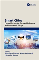 Ahteshamul (Jamia Millia Islamia Haque, Ahteshamul Haque, Akhtar Kalam, Kalam Akhtar, Himanshu Sharma, Sharma Himanshu - SMART CITIES POWER ELECTRONICS R