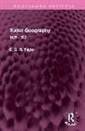 E. G. R. Taylor, Taylor E. G. R. - Tudor Geography