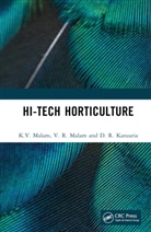 D. R. Kanzaria, K.V. Malam, K.v. Malam Malam, V. R. Malam - Hi-Tech Horticulture