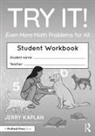 Jerry Kaplan, Kaplan Jerry, Ysemay Dercon - Try It! Even More Math Problems for All