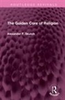 Alexander F. Skutch, Skutch Alexander F. - Golden Core of Religion