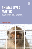 Raymond Wacks, Raymond (University of Hong Kong) Wacks, Wacks Raymond - Animal Lives Matter