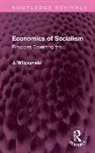J. Wilczynski, Wilczynski J. - Economics of Socialism